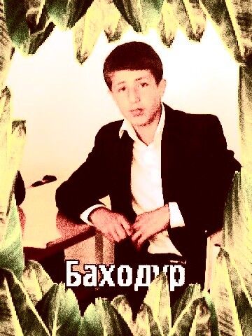  ,   Bahodur, 28 ,   ,   , c 